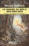 [FNA 1642] • [La Biche de la forêt d'Arcande 01] • [La Biche Dans La Foret D'Arcande-1]Le Monde Au-Delà Des Brumes